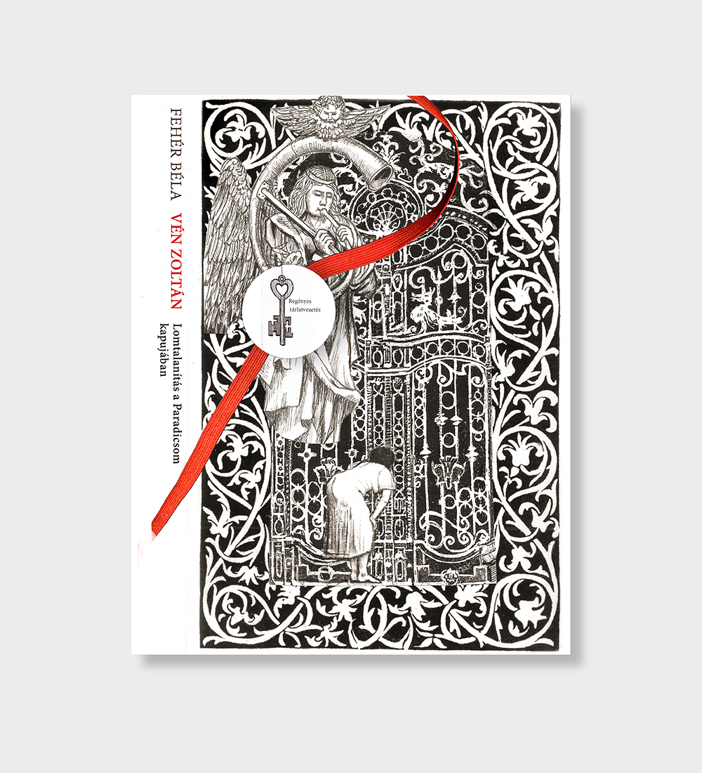 Fehér Béla−Vén Zoltán: Lomtalanítás a Paradicsom kapujában